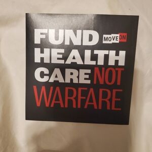 Fund Healthcare Not Warfare Sticker